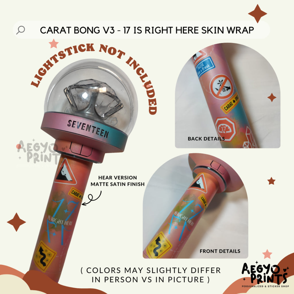 CARAT BONG V3 - 17 IS RIGHT HERE SKIN WRAP FOR SEVENTEEN LIGHTSTICK CBV3 | AegyoPrints