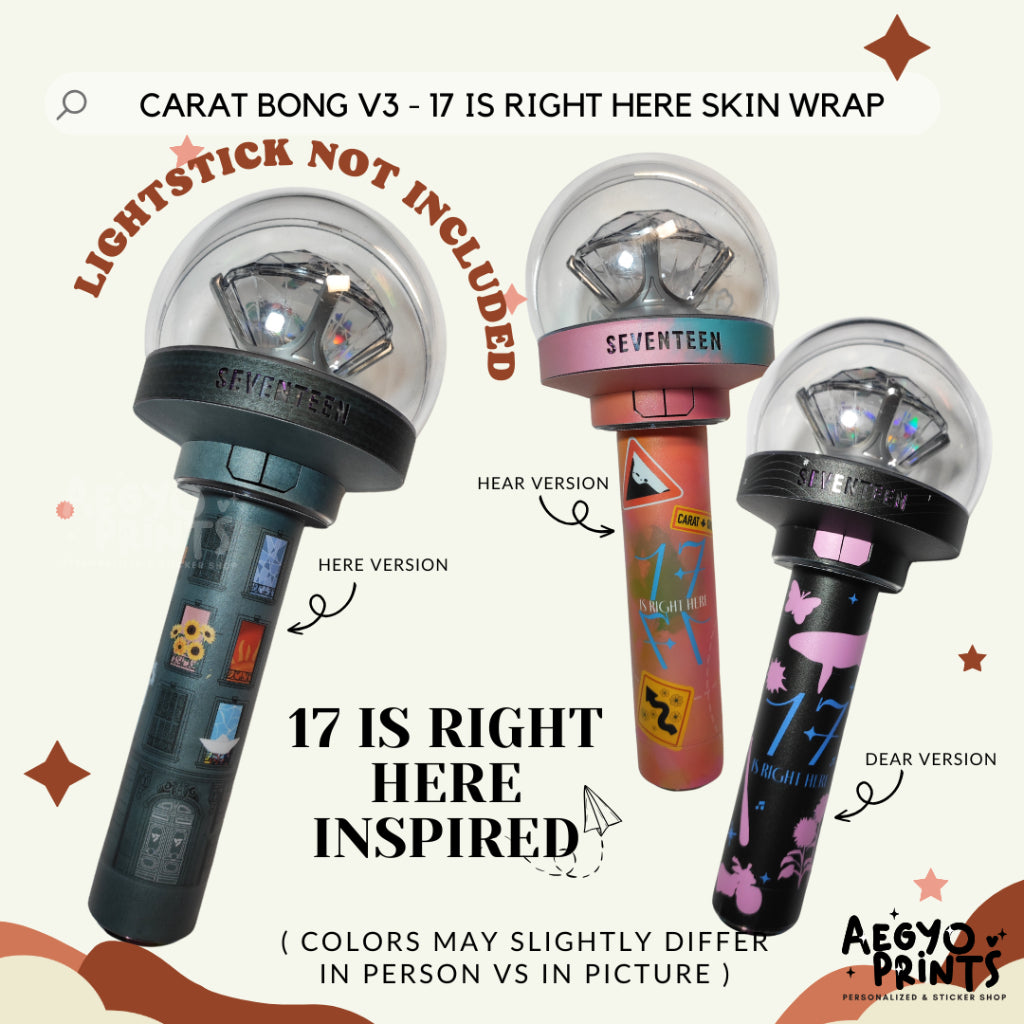 CARAT BONG V3 - 17 IS RIGHT HERE SKIN WRAP FOR SEVENTEEN LIGHTSTICK CBV3 | AegyoPrints