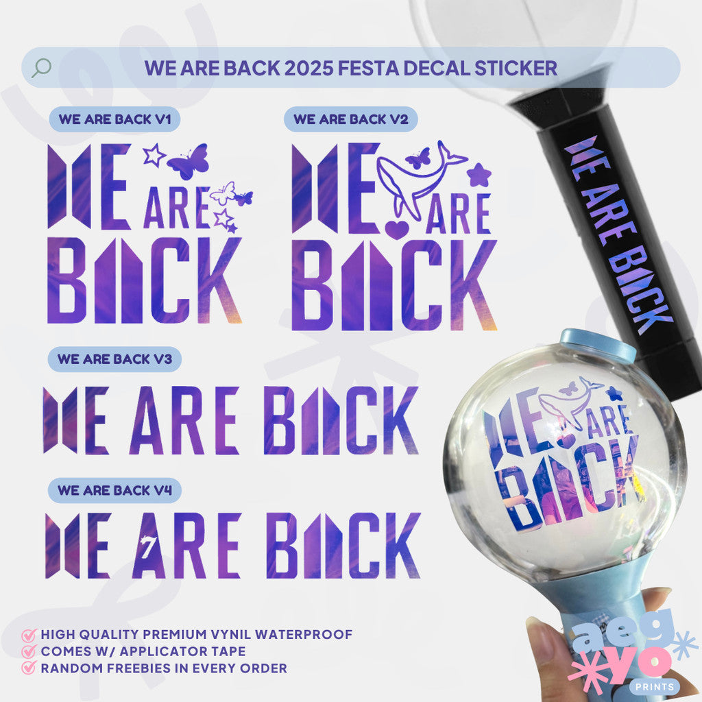 WE ARE BACK - 2025 FESTA DECAL STICKER | Aegyoprints